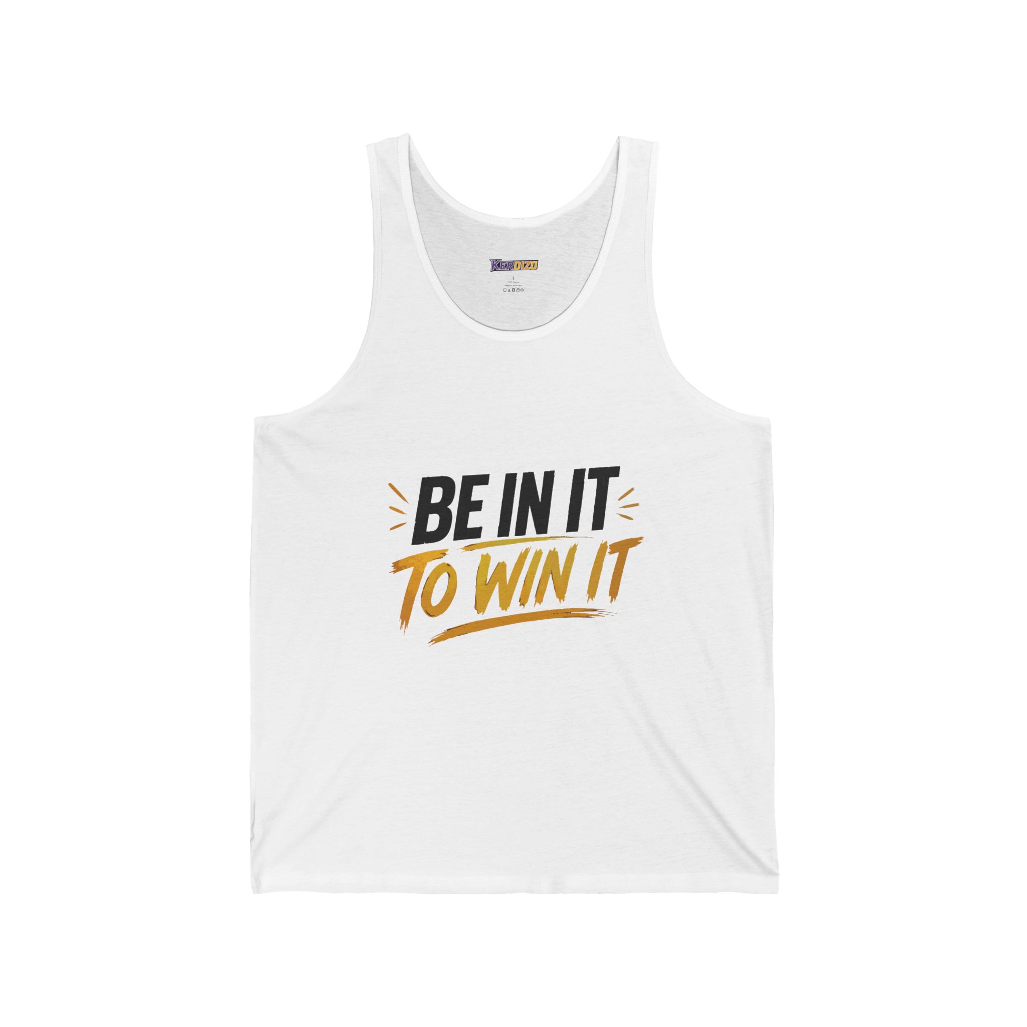Be In It To Win It Tank Top